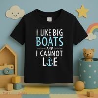 Cruise Trip I Like Big Boats And I Cannot Lie Cruising Toddler T-Shirt thumb 3