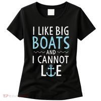 Cruise Trip I Like Big Boats And I Cannot Lie Cruising Women's T-Shirt thumb 0