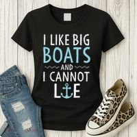 Cruise Trip I Like Big Boats And I Cannot Lie Cruising Women's T-Shirt thumb 3