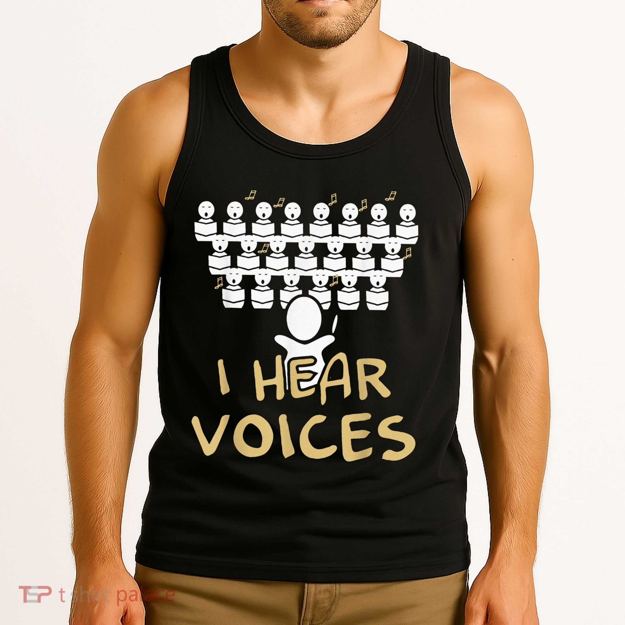 Choir Teacher I Hear Voices Funny Tee Chorister Tank Top