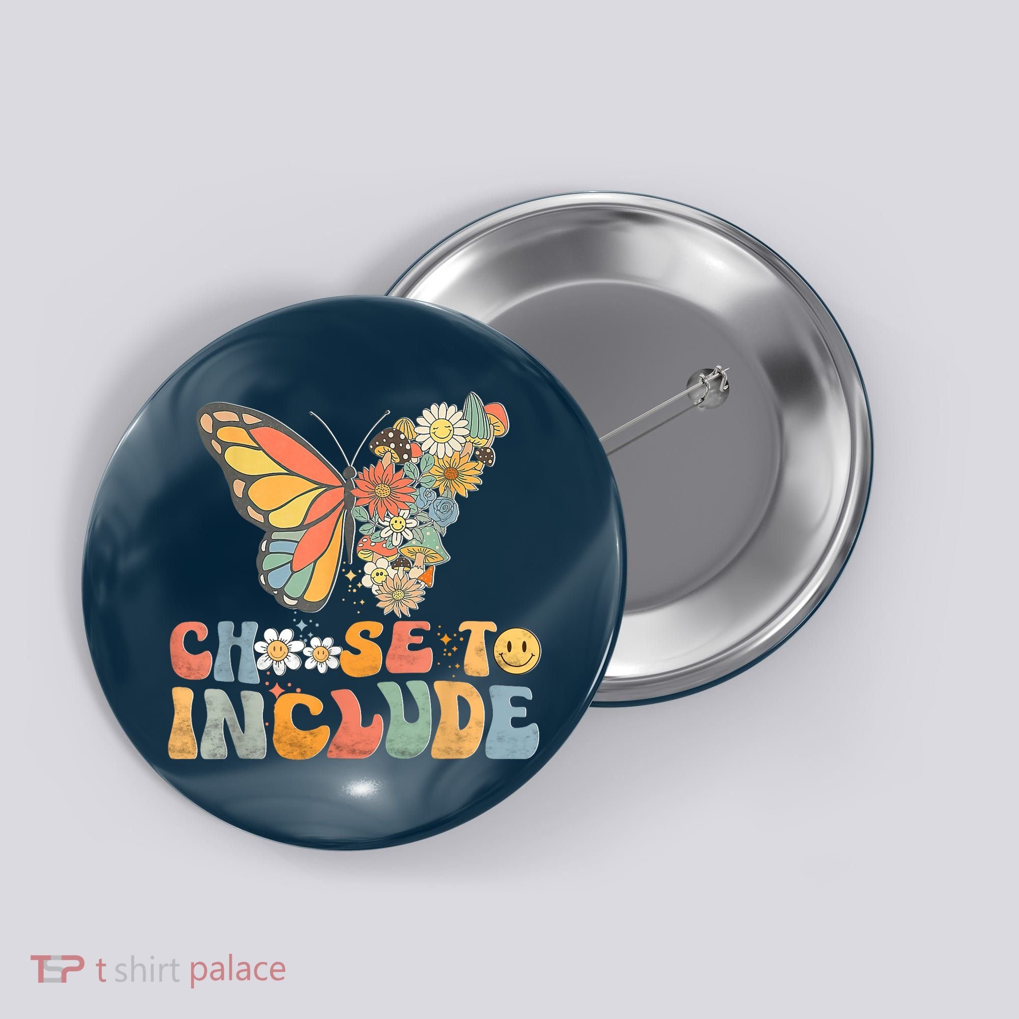 Choose To Include Special Education Teacher Floral Butterfly Button
