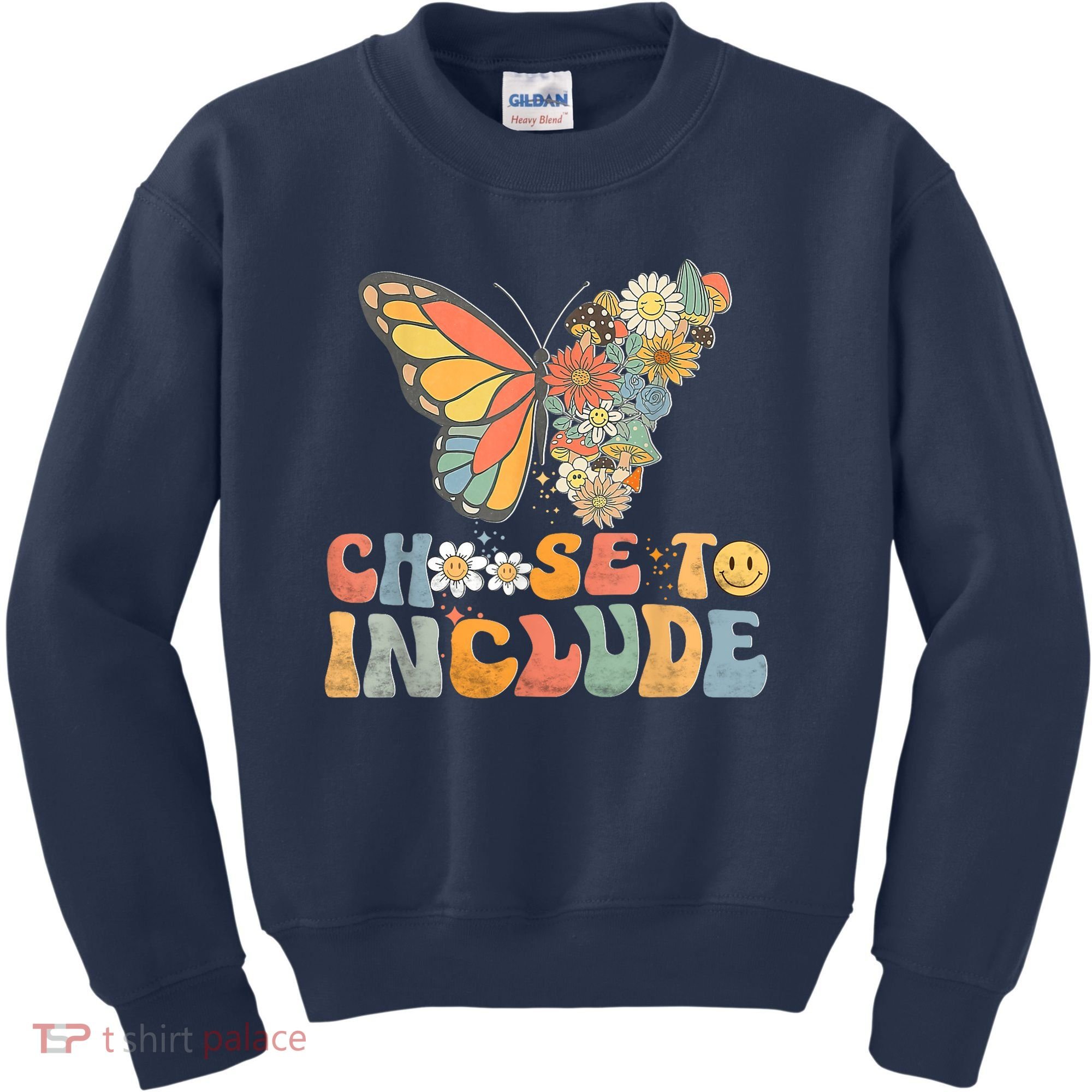 Choose To Include Special Education Teacher Floral Butterfly Kids Sweatshirt