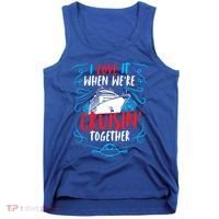 Cruisin Together I Cruise Ship Cruise Boat Cruise Cool Gift Tank Top thumb 0