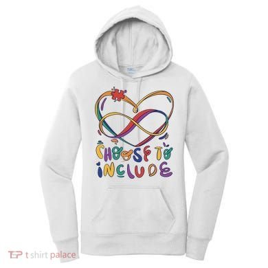 Choose To Include Autism Awareness Women's Hoodie