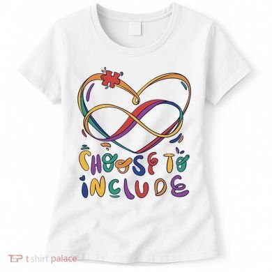 Choose To Include Autism Awareness Women's T-Shirt