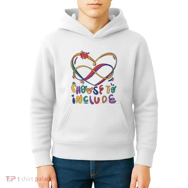 Choose To Include Autism Awareness Kids Hoodie