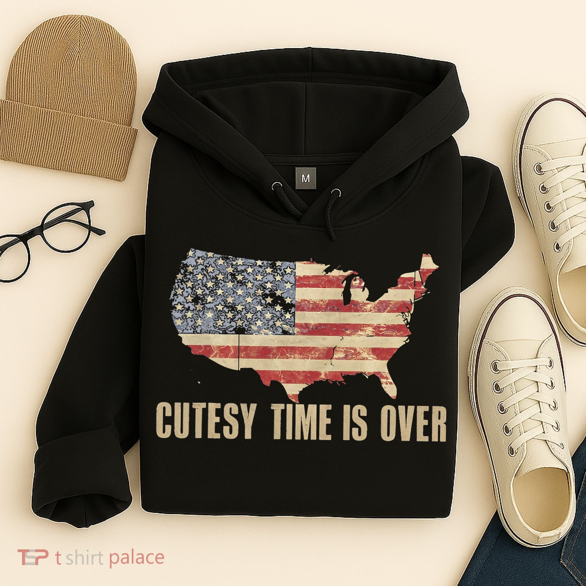 Cutesy Time Is Over American Flag Patriotic Conservative Hoodie