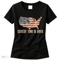 Cutesy Time Is Over American Flag Patriotic Conservative Women's T-Shirt thumb 0