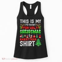 Christmas This Is My It's Too Hot For Ugly Xmas Sweaters Women's Tank Top thumb 0