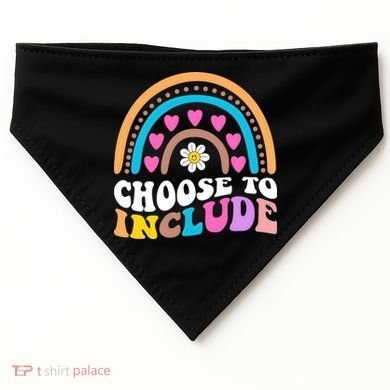 Choose To Include Colorful Rainbow USA-Made Doggie Bandana