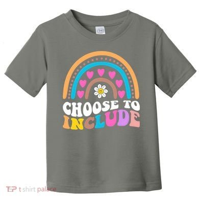 Choose To Include Colorful Rainbow Toddler T-Shirt