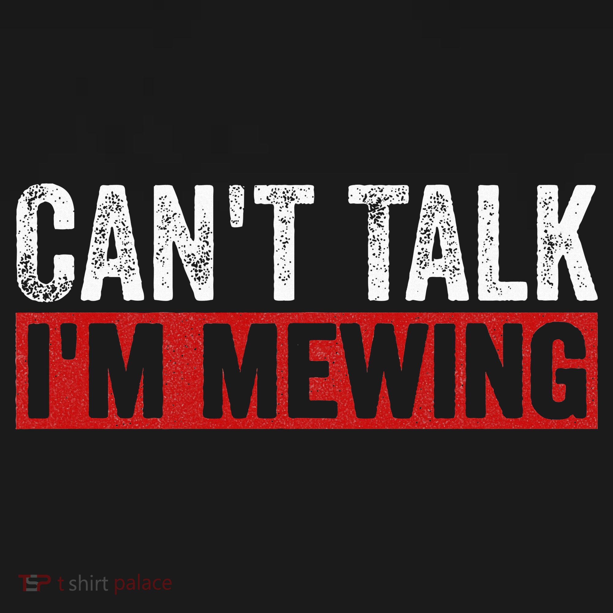 Can't Talk I'm Mewing Funny Quote Mousepad