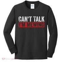 Can't Talk I'm Mewing Funny Quote Kids Long Sleeve Shirt thumb 0