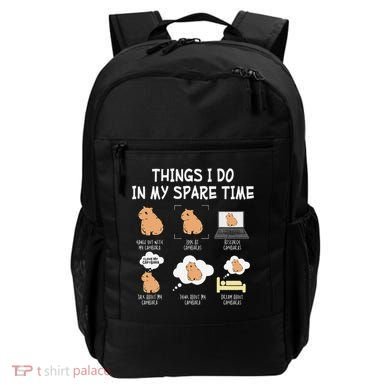 Capybara Things I Do In My Spare Time Funny Capybara Backpack