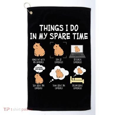 Capybara Things I Do In My Spare Time Funny Capybara Golf Towel