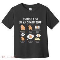 Capybara Things I Do In My Spare Time Funny Capybara Toddler T-Shirt thumb 0