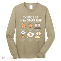 Capybara Things I Do In My Spare Time Funny Capybara Long Sleeve Shirt thumb 0