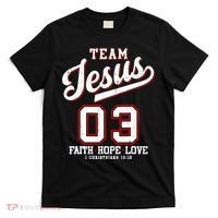 Christian Team Jesus 03 Faith Hope Love T-Shirt thumb 0