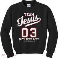 Christian Team Jesus 03 Faith Hope Love Kids Sweatshirt thumb 0
