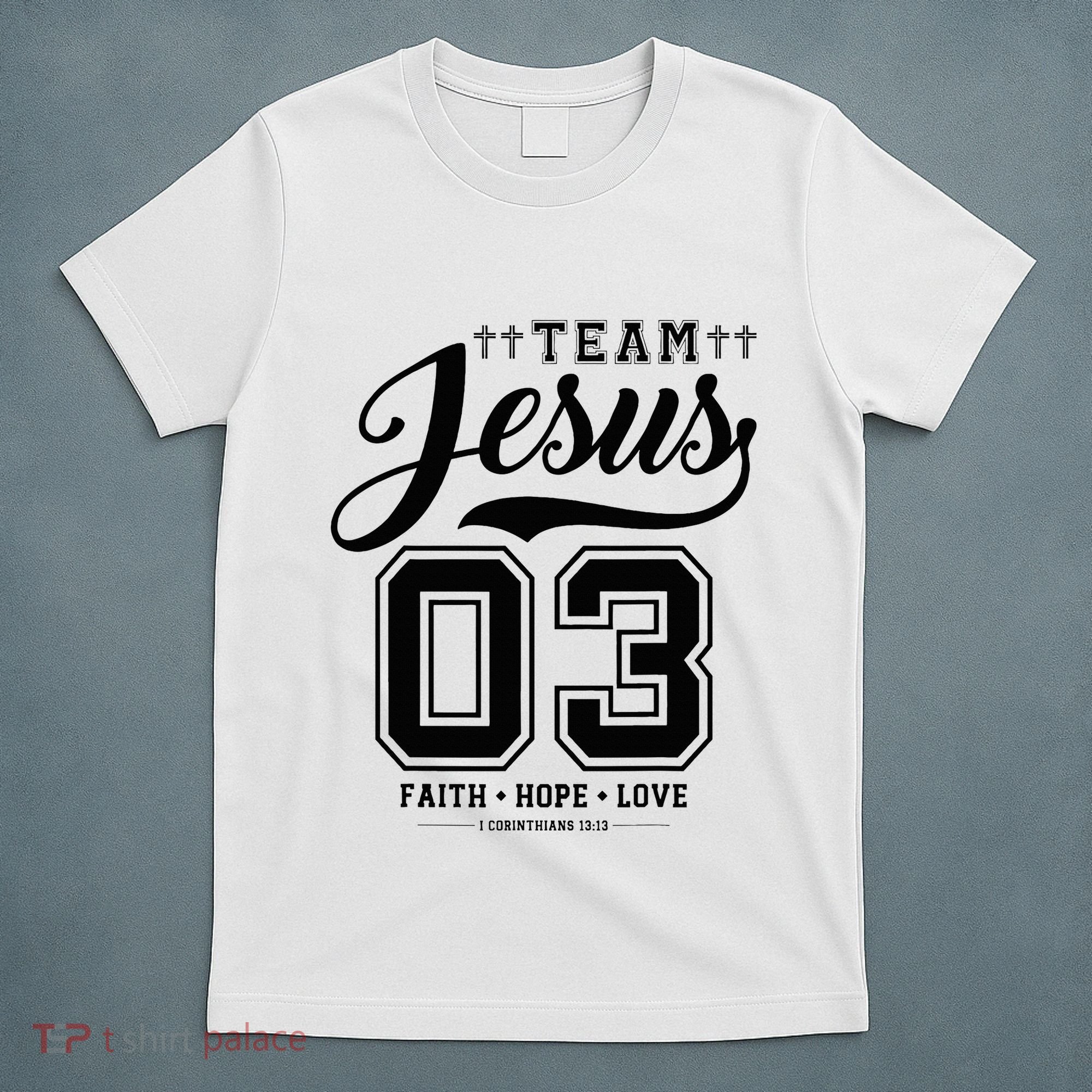 Christian Team Jesus 03 Faith Hope Love T-Shirt