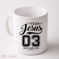 Christian Team Jesus 03 Faith Hope Love Coffee Mug thumb 0