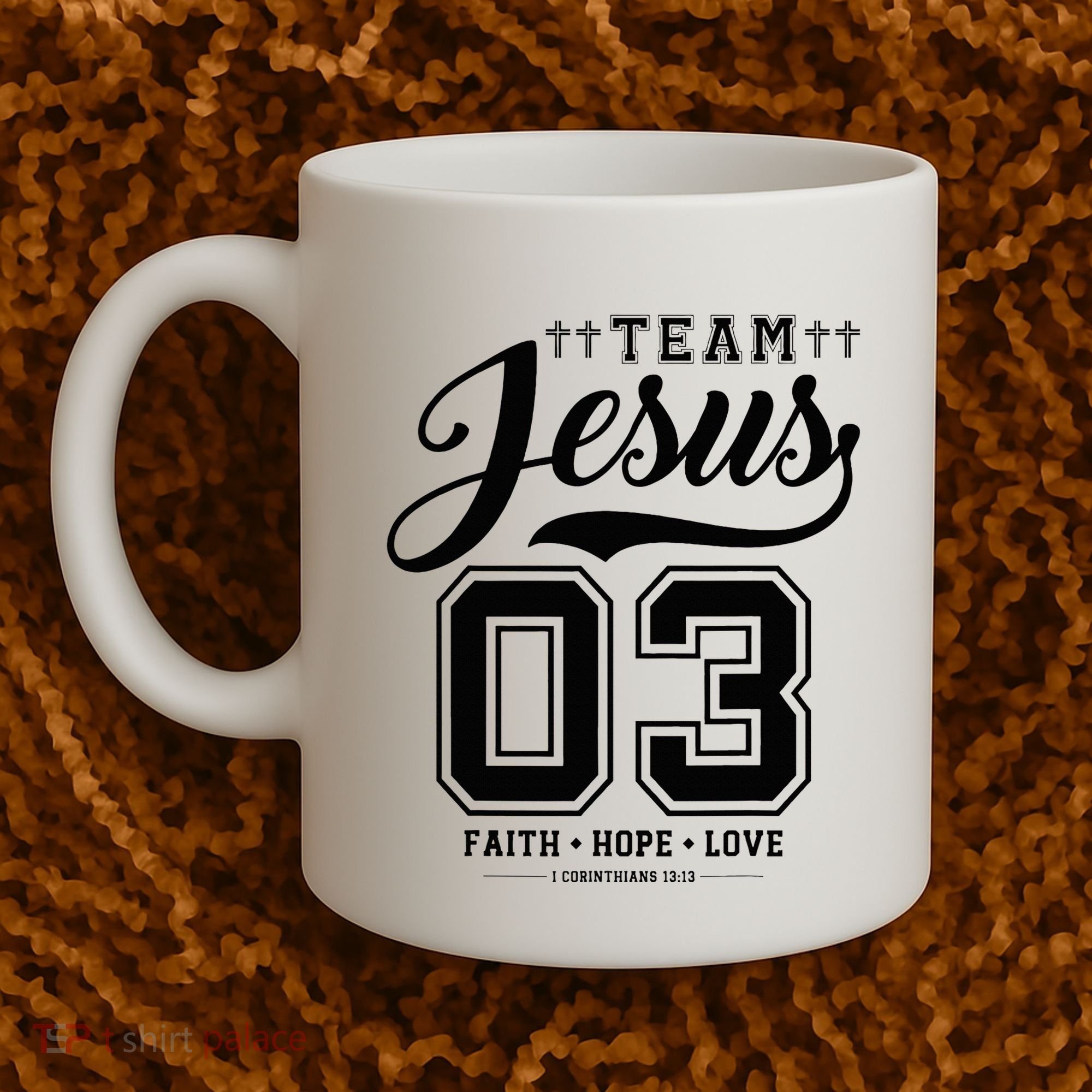 Christian Team Jesus 03 Faith Hope Love Coffee Mug