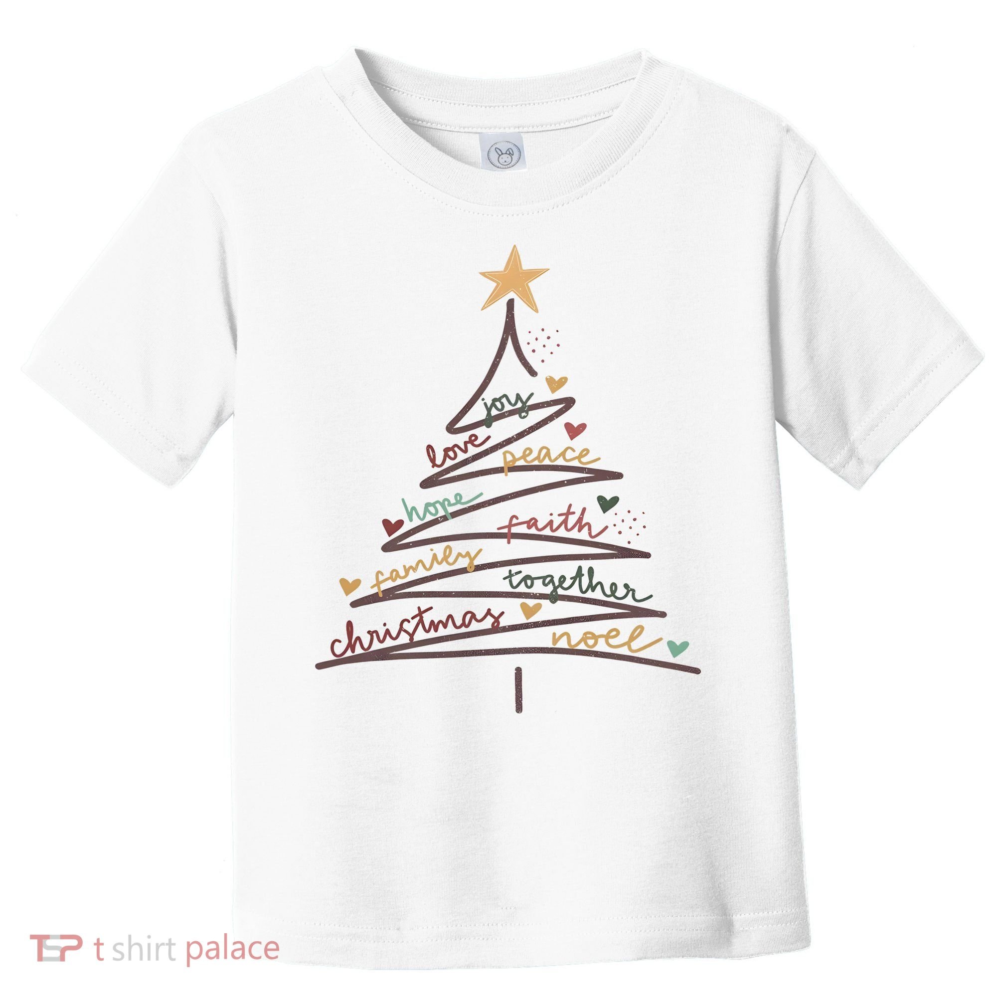 Christmas Tree Joy Love Peace Hope Faith Toddler T-Shirt