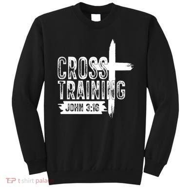 Cross Training John 3:16 Sweatshirt