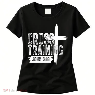 Cross Training John 3:16 Women's T-Shirt