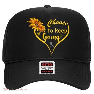 Choose To Keep Going Brain Cancer Awareness Hat