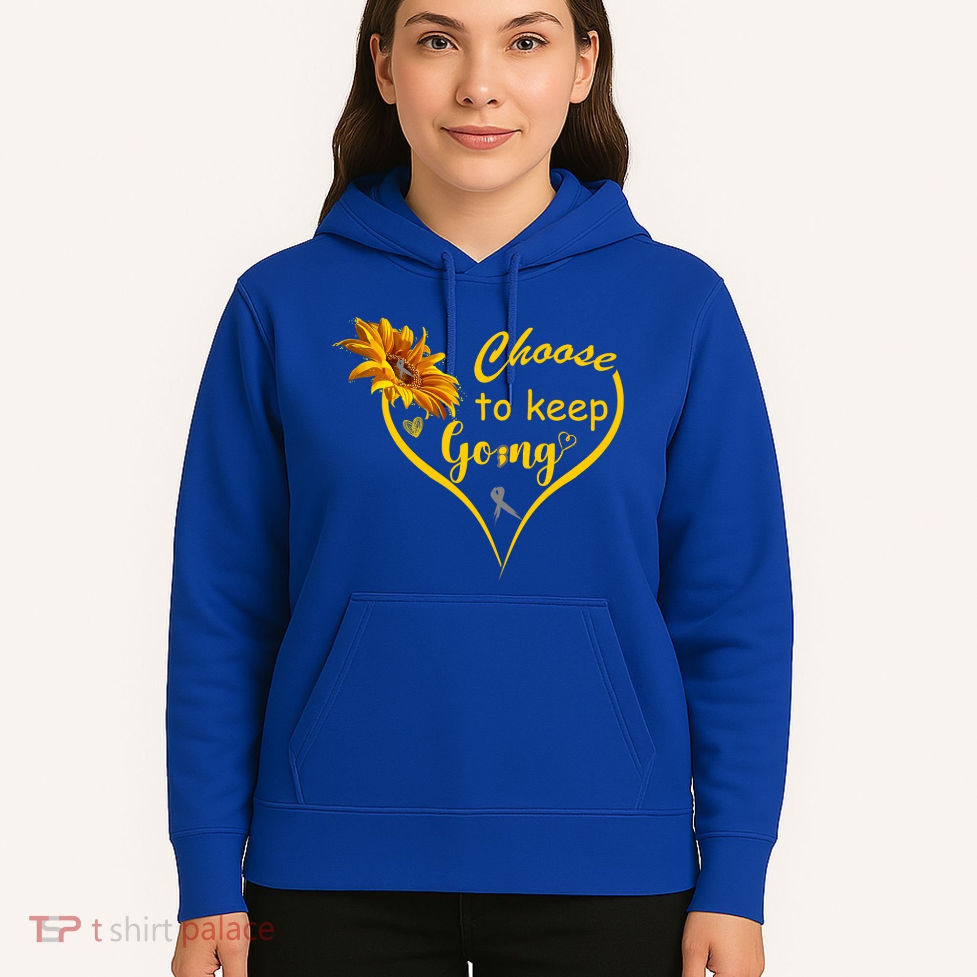 Choose To Keep Going Brain Cancer Awareness Hoodie