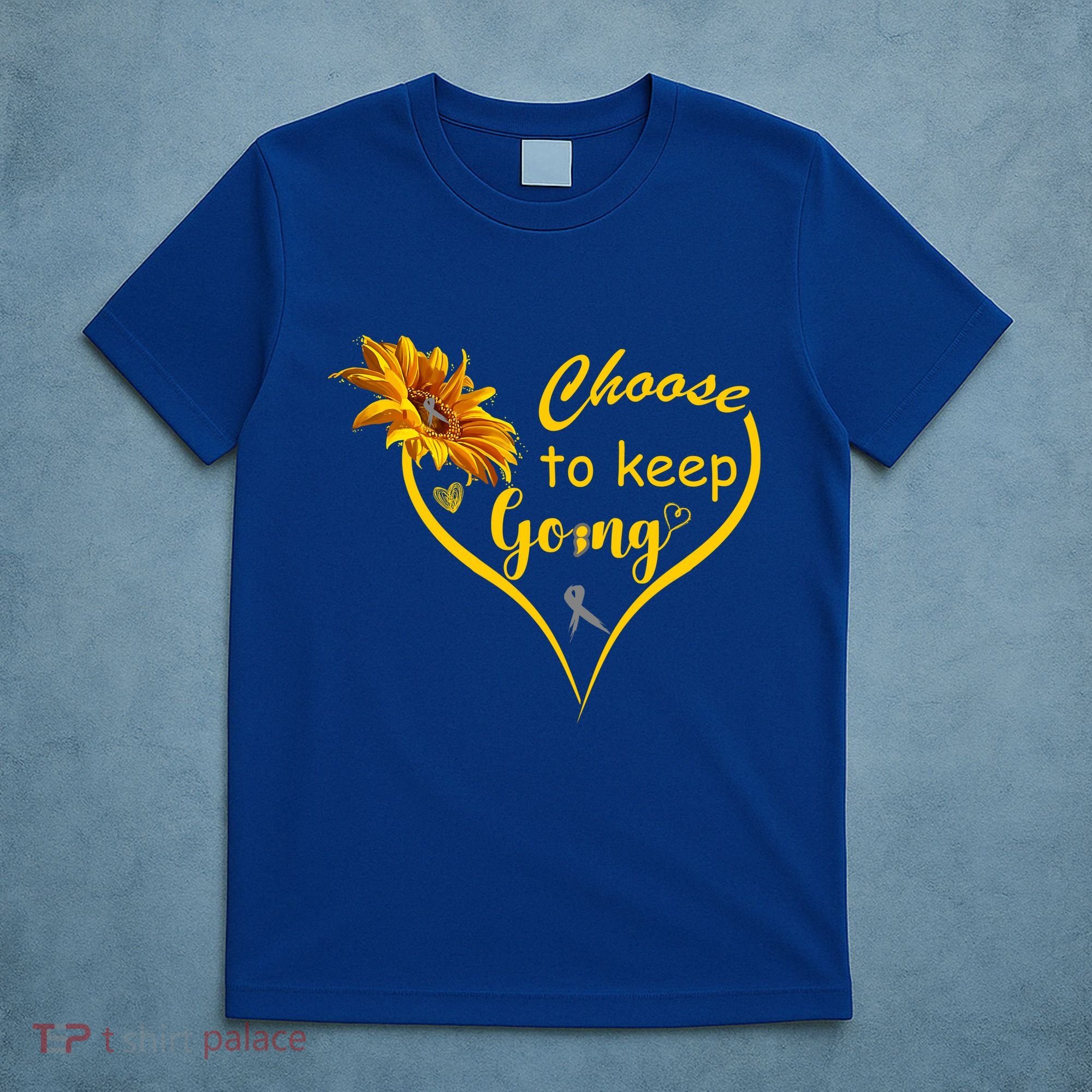 Choose To Keep Going Brain Cancer Awareness T-Shirt