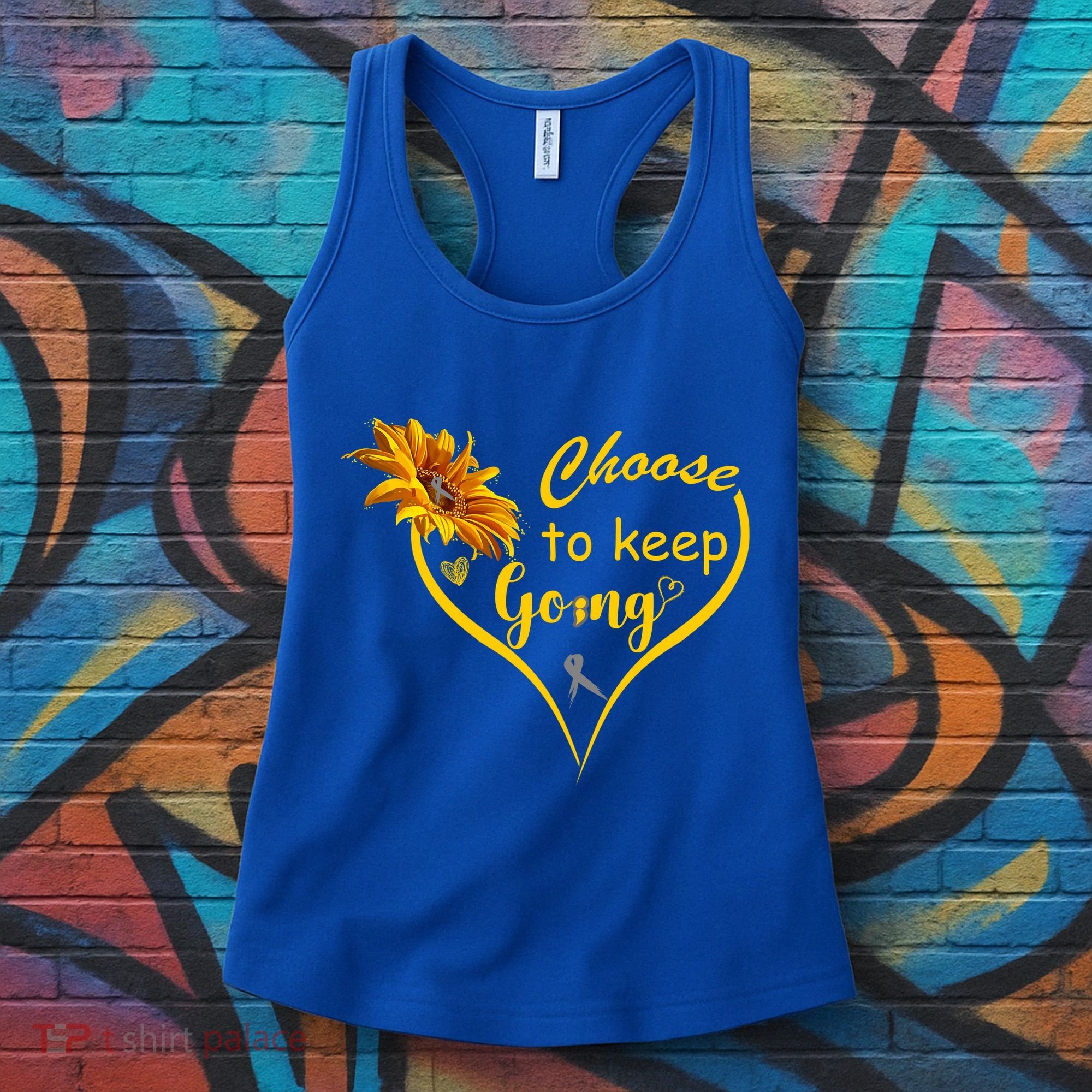 Choose To Keep Going Brain Cancer Awareness Women's Tank Top