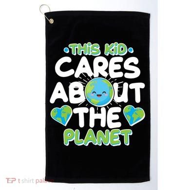 Cute This Kid Cares About The Planet Golf Towel