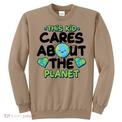 Cute This Kid Cares About The Planet Sweatshirt
