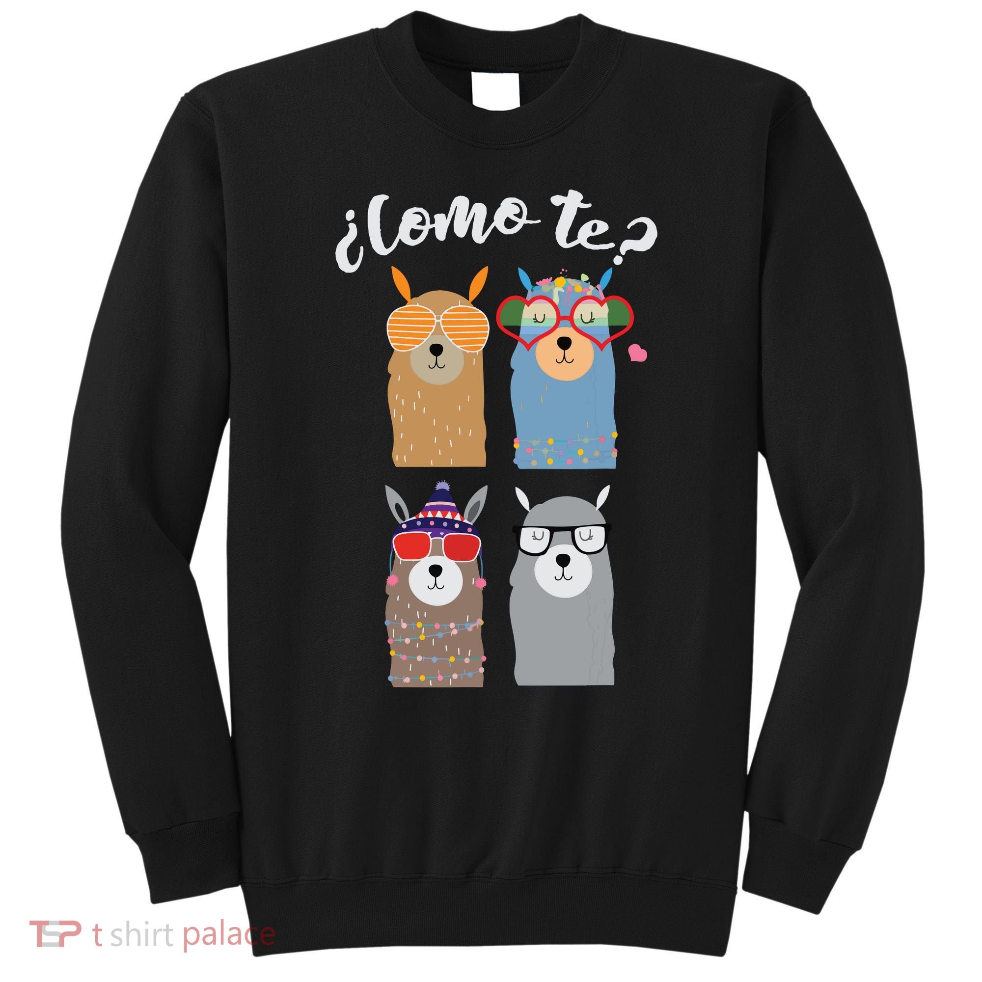 Como Te Llamas Funny Student Spanish Teacher Sweatshirt