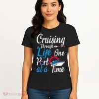 Cruising Through Life One Port At A Time Boating Cruise Trip Women's T-Shirt thumb 4