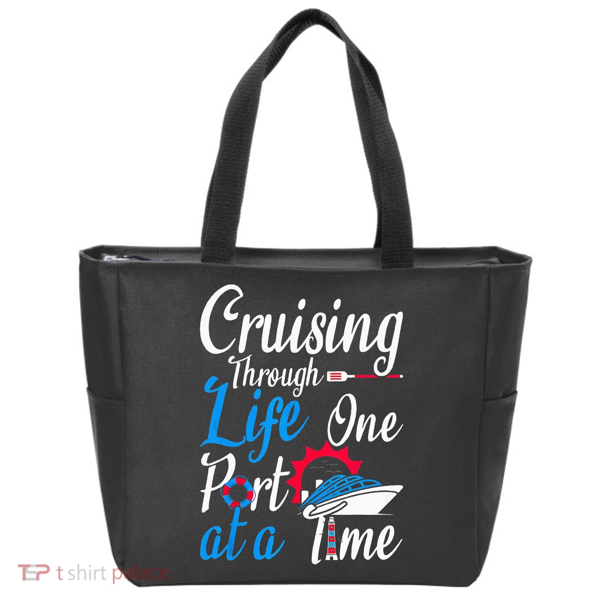 Cruising Through Life One Port At A Time Boating Cruise Trip Tote Bag