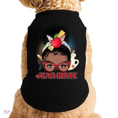 Cute #Teacher Life Afro Puff Bun Teacher Doggie Tank