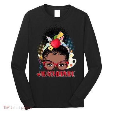 Cute #Teacher Life Afro Puff Bun Teacher Long Sleeve Shirt