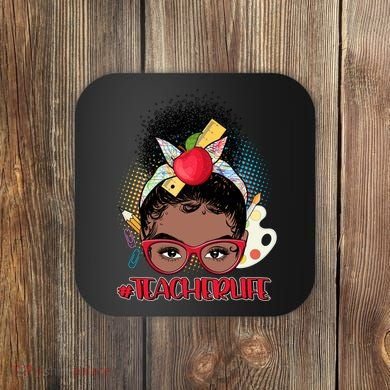 Cute #Teacher Life Afro Puff Bun Teacher Coaster