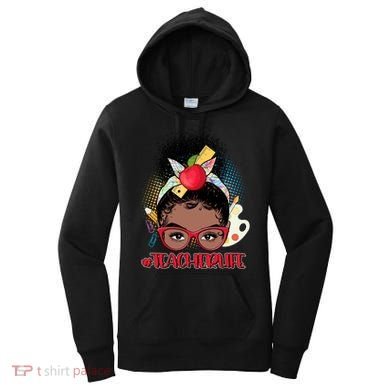 Cute #Teacher Life Afro Puff Bun Teacher Women's Hoodie