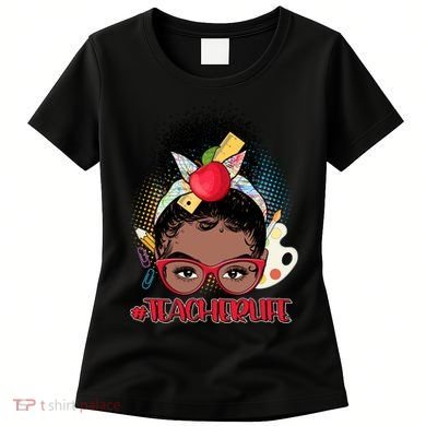 Cute #Teacher Life Afro Puff Bun Teacher Women's T-Shirt