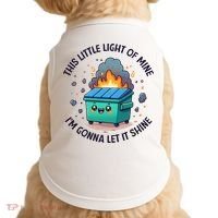 Cute This Little Light Of Mine Lil Dumpster Fire Doggie Tank thumb 0