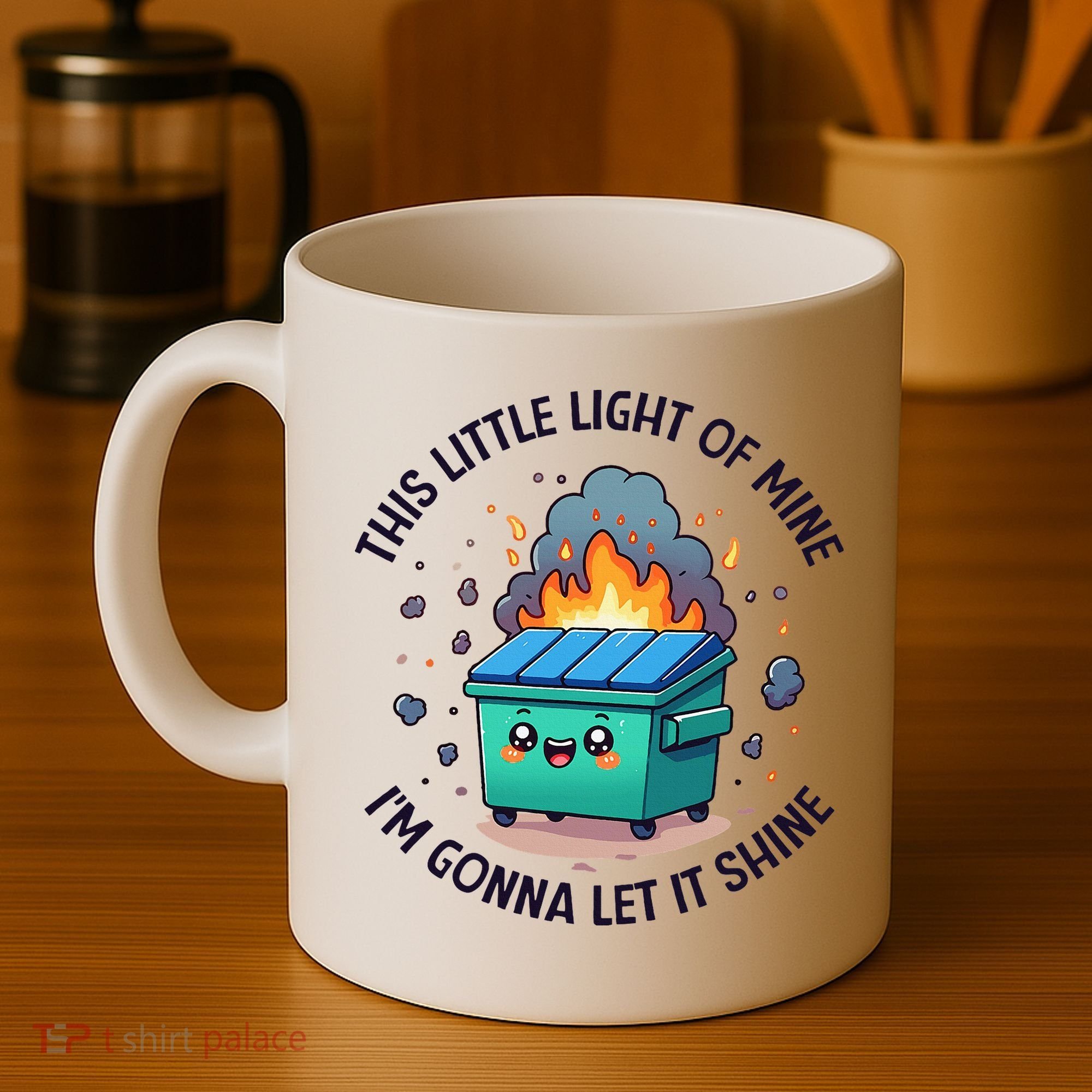 Cute This Little Light Of Mine Lil Dumpster Fire Coffee Mug