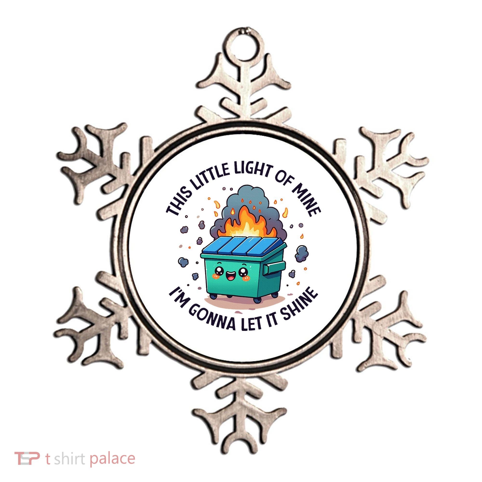 Cute This Little Light Of Mine Lil Dumpster Fire Ornament