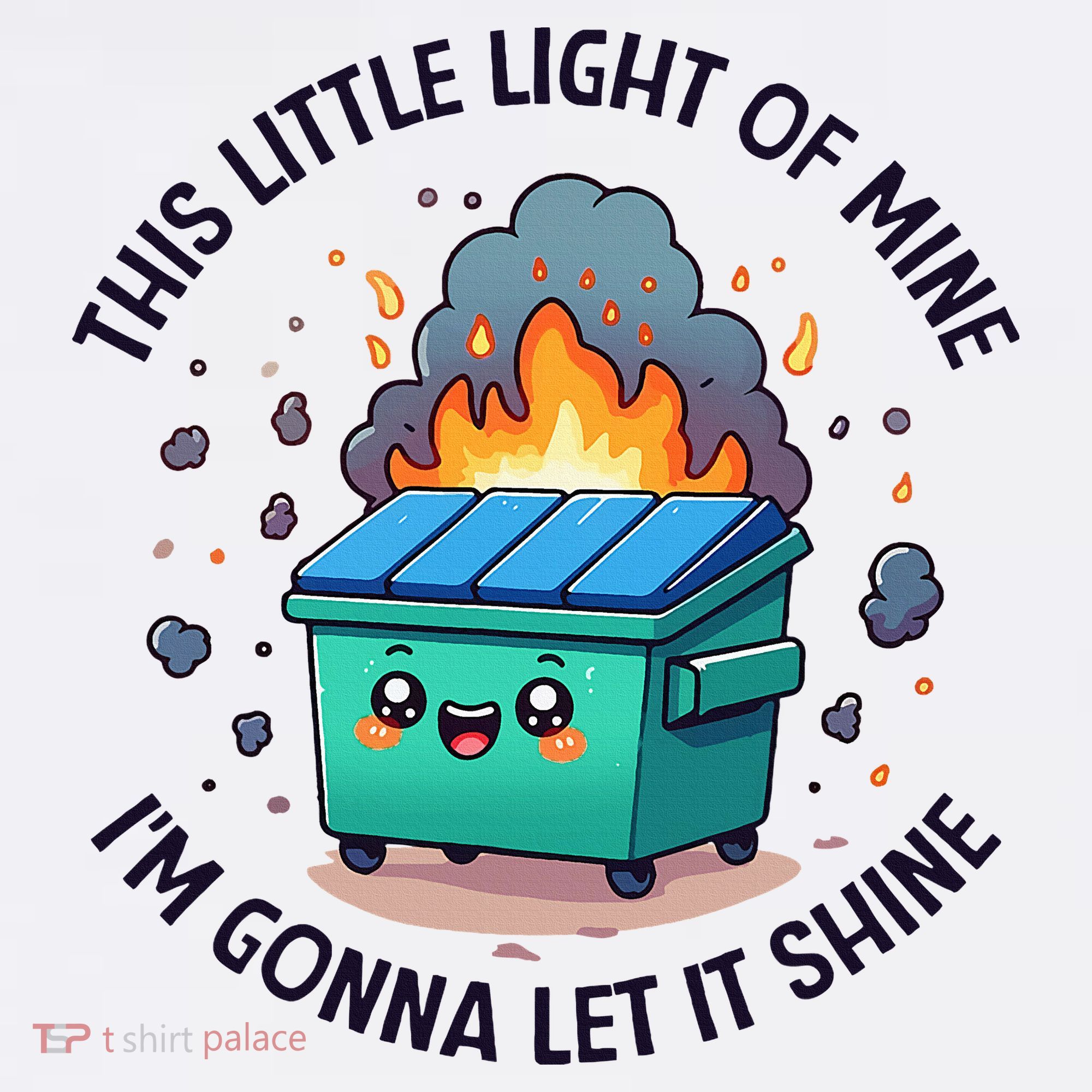 Cute This Little Light Of Mine Lil Dumpster Fire Ornament