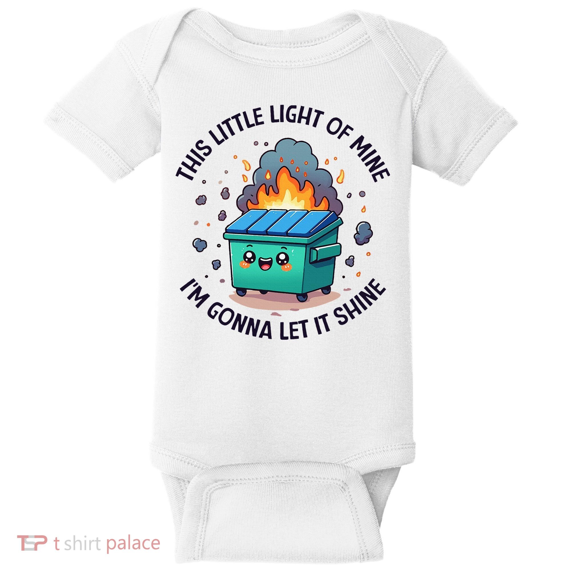Cute This Little Light Of Mine Lil Dumpster Fire Baby Bodysuit