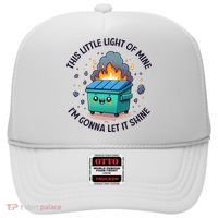 Cute This Little Light Of Mine Lil Dumpster Fire Hat thumb 0