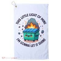 Cute This Little Light Of Mine Lil Dumpster Fire Golf Towel thumb 0